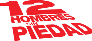 Doce hombres sin piedad