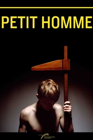 Petit Homme (2014)