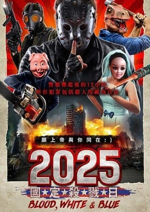 Poster 2025: Blood, White & Blue 2022