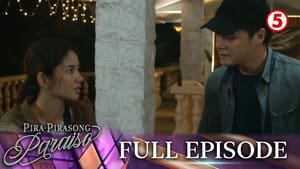 Pira-Pirasong Paraiso: Season 3 Full Episode 26