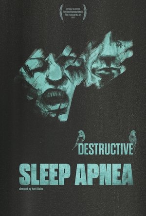 Nonton film Destructive Sleep Apnea (2023) terbaru sub indo Nonton film Destructive Sleep Apnea (2023) terbaru sub indo