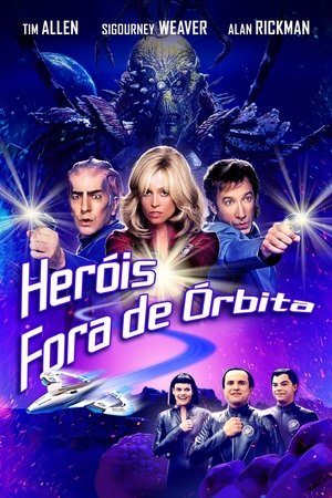 Heróis Fora de Órbita (1999)