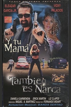 Image Y tu mamá... también es narca