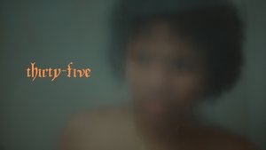 Thirty-Five (2025)