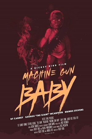 Poster Machine Gun Baby (2017)