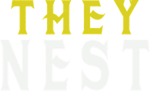 They Nest