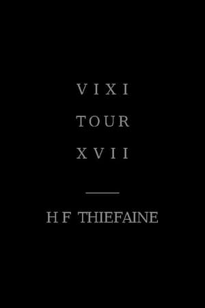 Poster Hubert-Félix Thiéfaine - VIXI TOUR XVII 2016