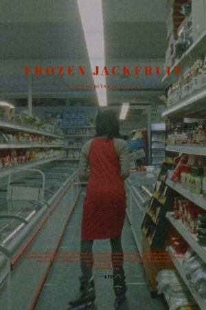 Frozen Jackfruit (2025)