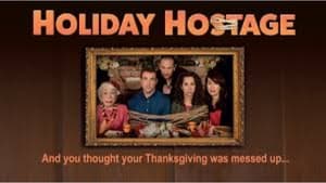 Holiday Hostage film complet