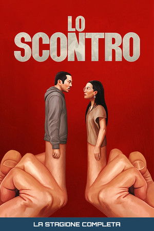 LO SCONTRO: Stagione 1