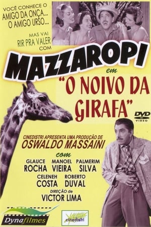 O Noivo da Girafa poster