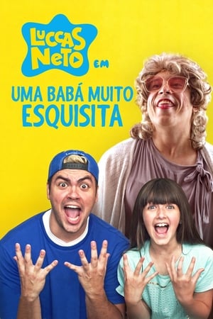 Poster Luccas Neto em: Uma Babá Muito Esquisita 2019