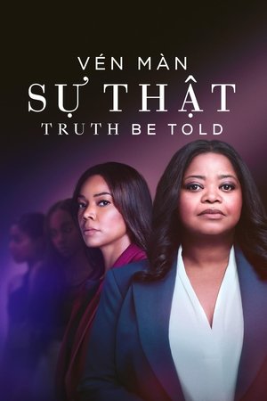 Image Vén Màn Sự Thật - Truth Be Told