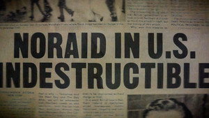 NORAID: Irish America and the IRA