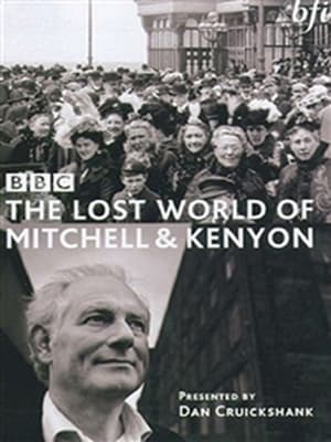 Image The Lost World of Mitchell & Kenyon