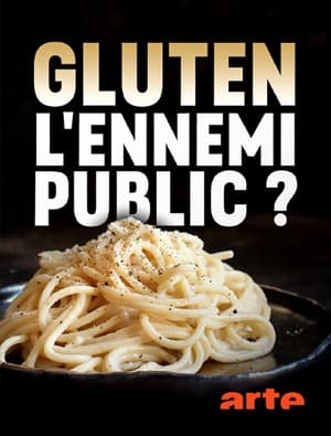 Poster Gluten, l'ennemi public ? (2020)