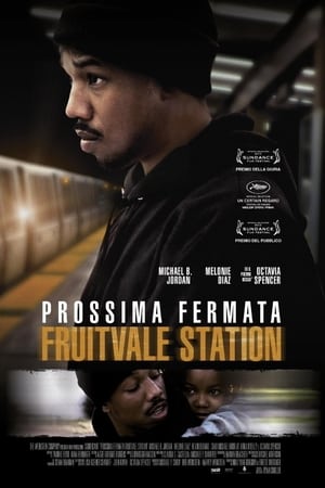 Poster di Prossima fermata: Fruitvale Station