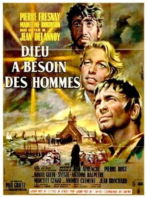 Dieu a besoin des hommes 1950