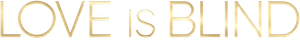 Love Is Blind — Logos 8