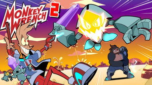 Monkey Wrench Season 1: Lythop Liberation