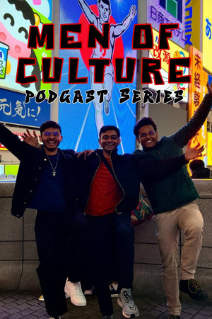 Men of Culture - Podcast Series
