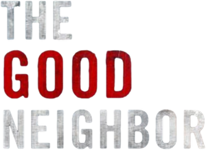 The Good Neighbor