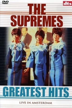 The Supremes: Greatest Hits - Live in Amsterdam