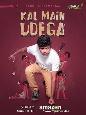 Poster Rahul Subramanian: Kal Main Udega (2018)