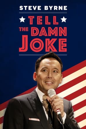 Poster Steve Byrne: Tell The Damn Joke (2017)