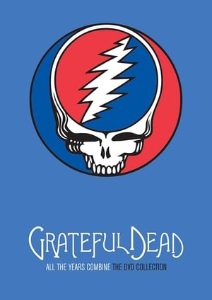 Poster Grateful Dead: All The Years Combine - The DVD Collection (2012)