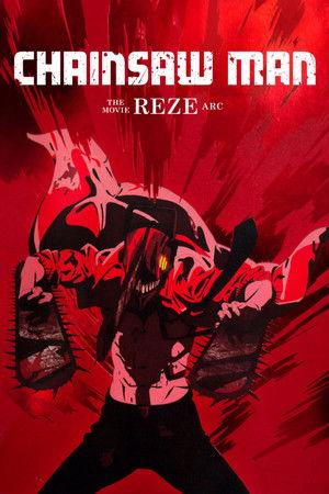 poster Chainsaw Man - The Movie: Reze Arc