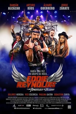 Poster Eddie Reynolds y los Ángeles de Acero (2014)