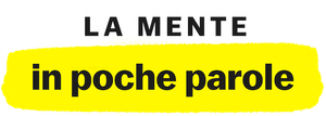 La mente in poche parole