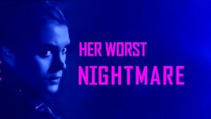 Her Worst Nightmare (2018)