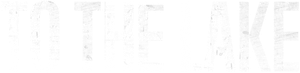 To the Lake — Logos 6
