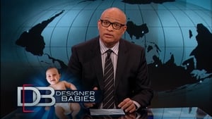 The Nightly Show with Larry Wilmore Designer Babies