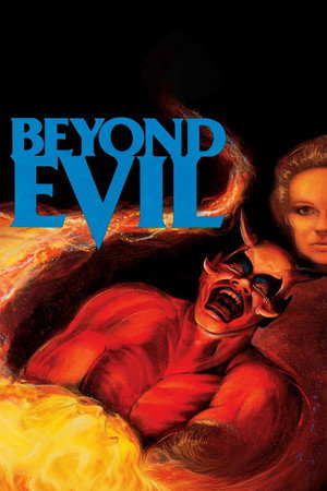 Beyond Evil