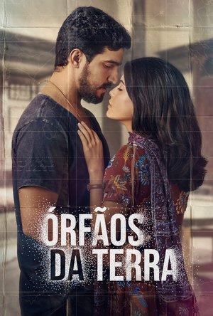 Órfãos da Terra poster