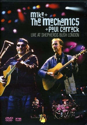 Mike + the Mechanics + Paul Carrack: Live at Shepherds Bush London