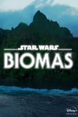 Star Wars: BIOMAS 2021