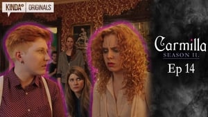 Carmilla Season 2 Episode 14