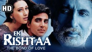 Ek Rishtaa The Bond of Love (2001) Hindi