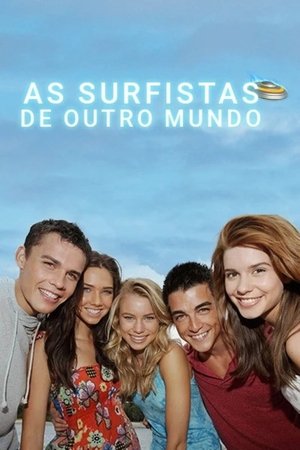 Poster As Surfistas do Outro Mundo Temporada 1 Episódio 4 2012