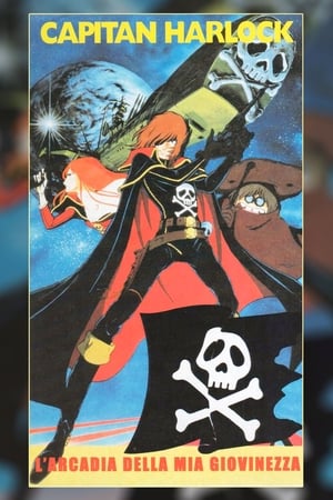Poster di Capitan Harlock: L'Arcadia della mia giovinezza
