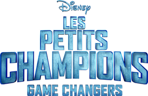Les Petits Champions : Game Changers