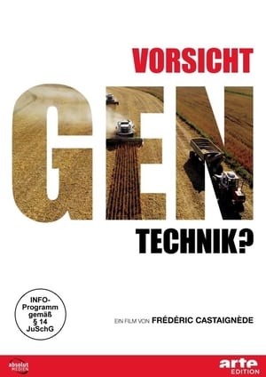 Image Vorsicht Gentechnik?