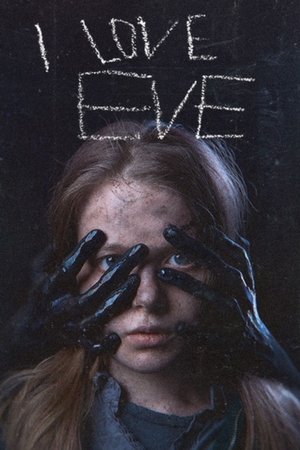 Poster I Love Eve (2020)