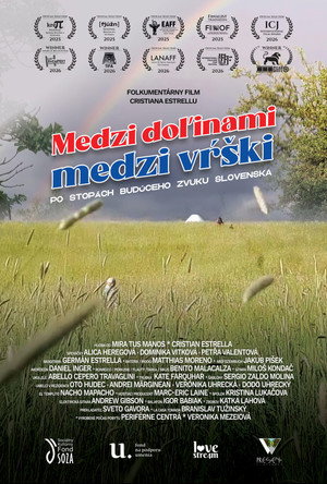 Medzi doľinami, medzi vŕški. Po stopách budúceho zvuku Slovenska.