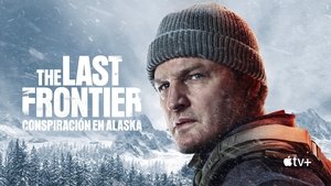 The Last Frontier: Conspiración en Alaska