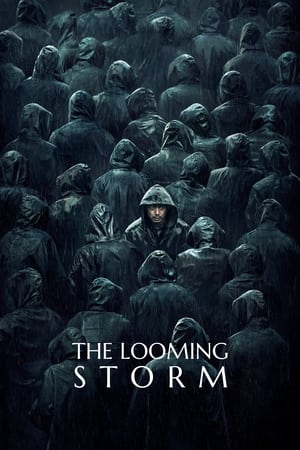 Poster The Looming Storm 2017